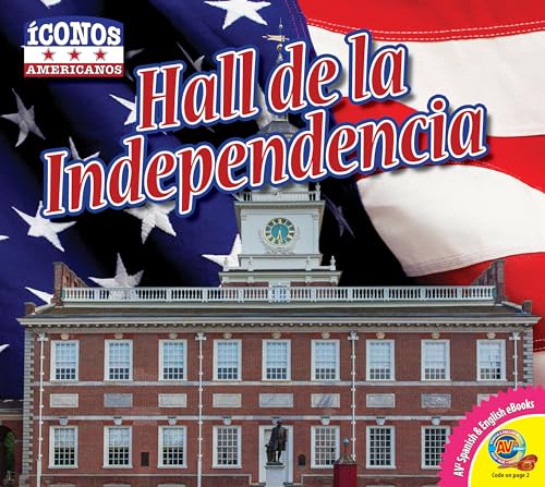 Stock image for Hall de La Independencia (Iconos Americanos) (Spanish Edition) for sale by Irish Booksellers