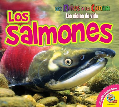 Stock image for Los Salmones (Ninos y la Ciencia: Los Ciclos de Vida) (Spanish Edition) for sale by -OnTimeBooks-