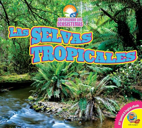 Imagen de archivo de Las Selvas Tropicales (Rainforests) a la venta por Better World Books: West