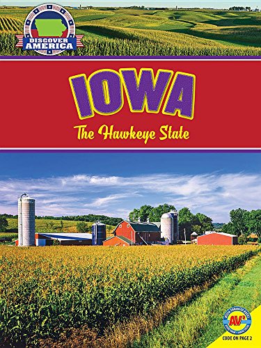 9781489648600: Iowa: The Hawkeye State (Discover America)