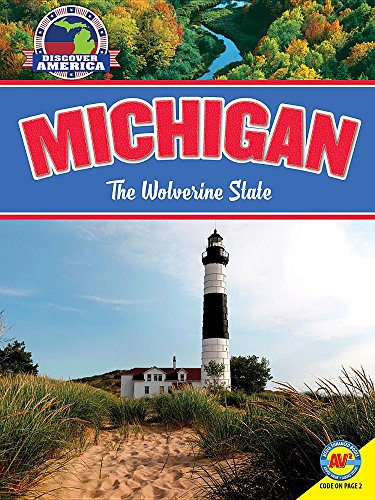 Beispielbild fr Michigan: The Wolverine State (Discover America) zum Verkauf von -OnTimeBooks-