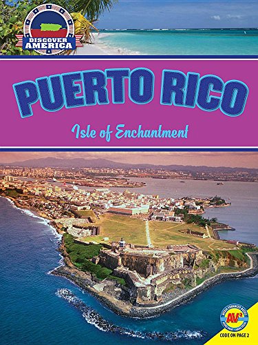 Imagen de archivo de Puerto Rico : Isle of Enchantment a la venta por Better World Books