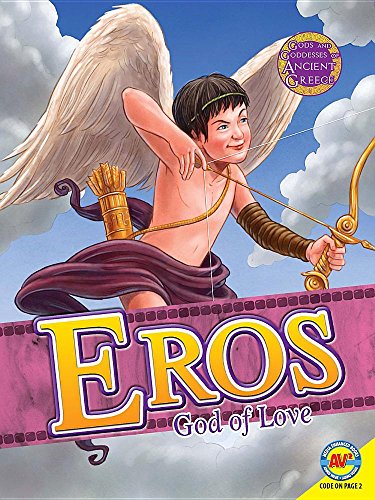 9781489650412: Eros: God of Love (Gods and Goddesses of Ancient Greece)