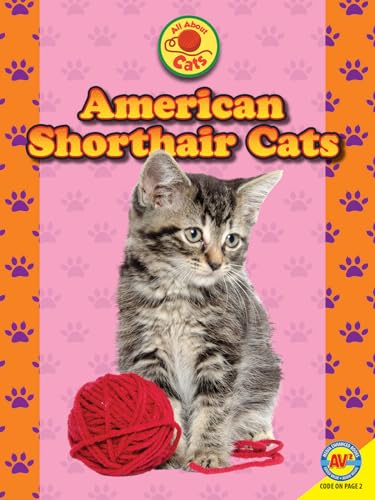 Imagen de archivo de American Shorthair Cats a la venta por ThriftBooks-Atlanta