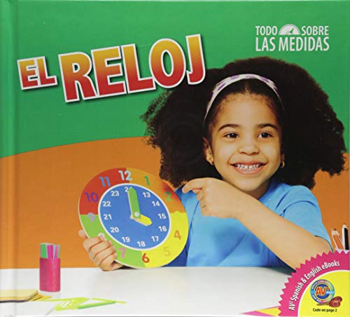 Stock image for El Reloj (Todo Sobre Las Medidas) for sale by Revaluation Books