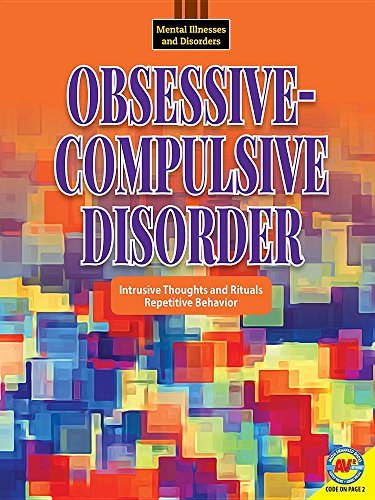 9781489679321: Obsessive-Compulsive Disorder: Intrusive Thoughts and Rituals Repetitive Behavior (Mental Illnesses and Disorders)