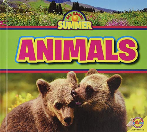 Stock image for Animals (All About Summer) for sale by Irish Booksellers