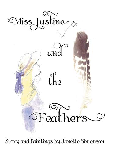 9781489700193: Miss Justine and the Feathers