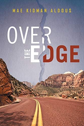 Beispielbild fr Over the Edge zum Verkauf von Books From California