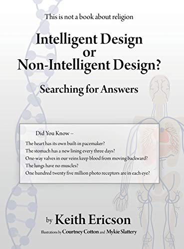 Stock image for Intelligent Design or NonIntelligent Design Searching for Answers for sale by PBShop.store US