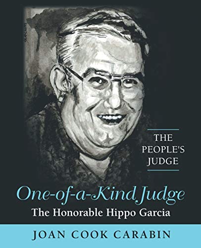 9781489701398: One-of-a-Kind Judge: The Honorable Hippo Garcia