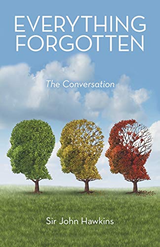 Stock image for Everything Forgotten: The Conversation for sale by Reuseabook