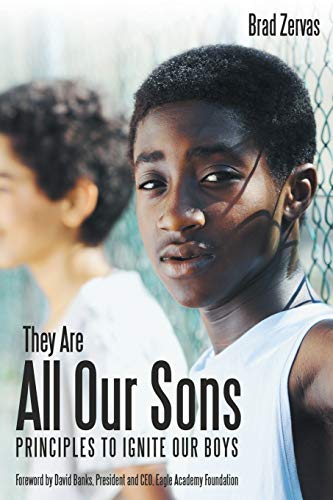 Imagen de archivo de They Are All Our Sons: Principles to Ignite Our Boys a la venta por Chiron Media