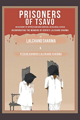 Beispielbild fr Prisoners of Tsavo: An Account of Persecution and Survival in Colonial Africa zum Verkauf von Lucky's Textbooks