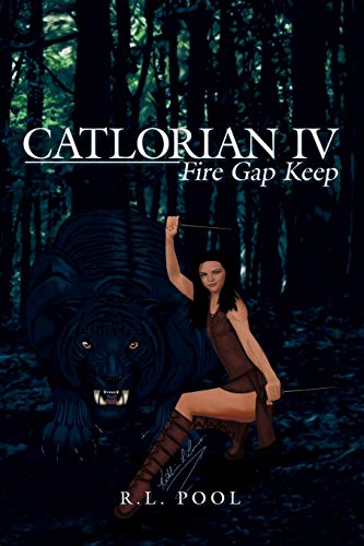 Stock image for Catlorian Iv: Fire Gap Keep for sale by Lucky's Textbooks