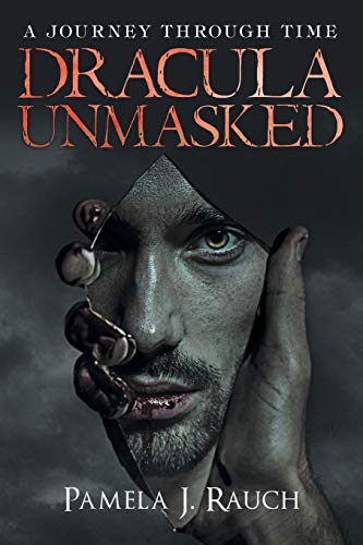 Beispielbild fr Dracula Unmasked: A Journey Through Time zum Verkauf von Books From California
