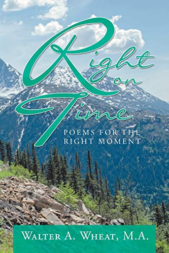 Stock image for Right on Time : Poems for the Right Moment for sale by Buchpark