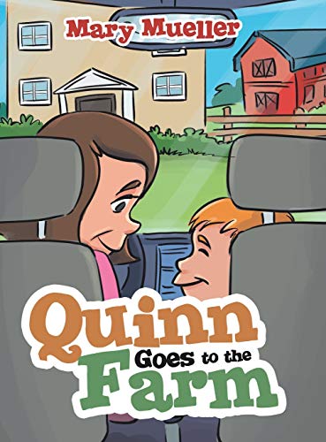 9781489729491: Quinn Goes to the Farm