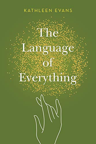 Imagen de archivo de The Language of Everything a la venta por Once Upon A Time Books