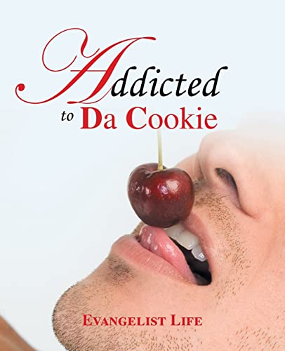 Imagen de archivo de Addicted to Da Cookie a la venta por Chiron Media