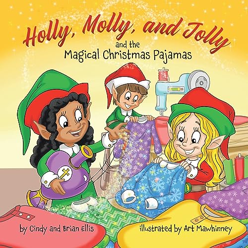 Stock image for Holly, Molly, and Jolly and the Magical Christmas Pajamas for sale by GreatBookPrices