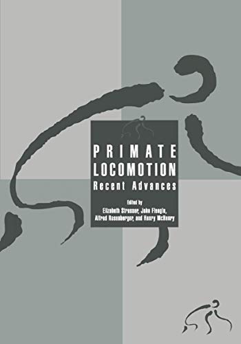 9781489900944: Primate Locomotion: Recent Advances