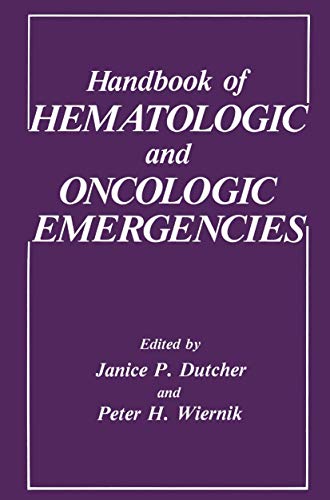 9781489904782: Handbook of Hematologic and Oncologic Emergencies