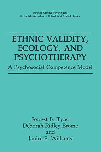 Imagen de archivo de Ethnic Validity, Ecology, and Psychotherapy: A Psychosocial Competence Model (NATO Science Series B:) a la venta por Lucky's Textbooks