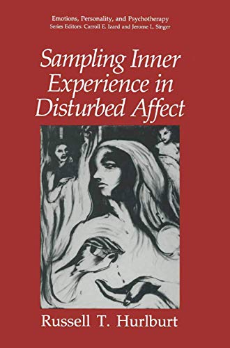 Stock image for Sampling Inner Experience in Disturbed Affect (Emotions, Personality, and Psychotherapy) for sale by GF Books, Inc.
