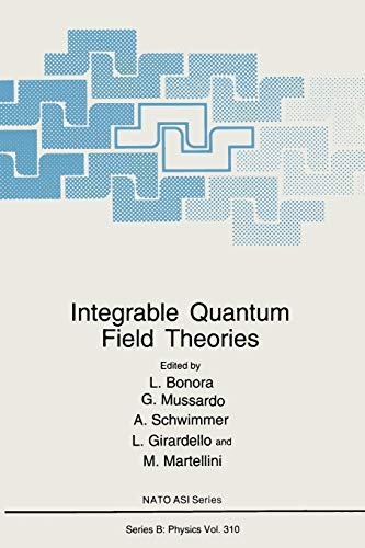 Imagen de archivo de Integrable Quantum Field Theories (Nato Science Series B: (closed)) a la venta por Revaluation Books