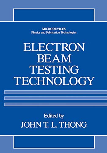 9781489915245: Electron Beam Testing Technology