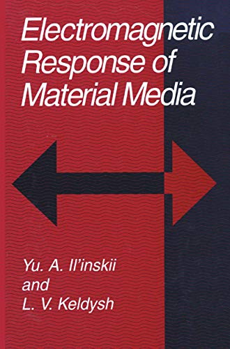 Imagen de archivo de Electromagnetic Response of Material Media a la venta por Lucky's Textbooks