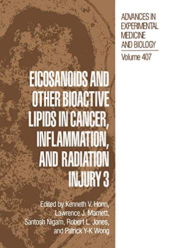 Beispielbild fr Eicosanoids and other Bioactive Lipids in Cancer, Inflammation, and Radiation Injury 3 (Advances in Experimental Medicine and Biology) zum Verkauf von Ria Christie Collections
