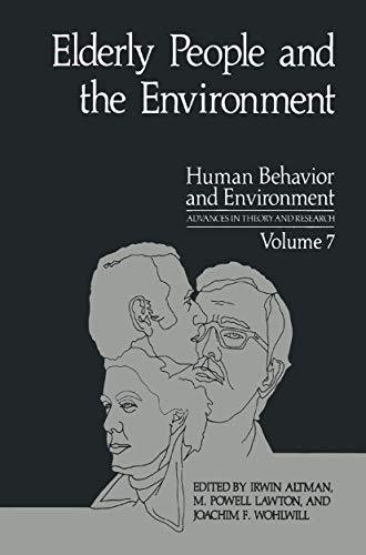 Stock image for Elderly People and the Environment (Human Behavior and Environment, 7) for sale by Phatpocket Limited