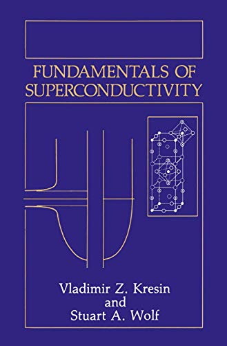 9781489925091: Fundamentals of Superconductivity