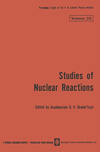 Stock image for Studies of Nuclear Reactions (The Lebedev Physics Institute Series (33)) for sale by Zubal-Books, Since 1961