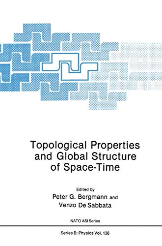 Stock image for Topological Properties and Global Structure of Space-Time (NATO ASI Series) for sale by Lucky's Textbooks