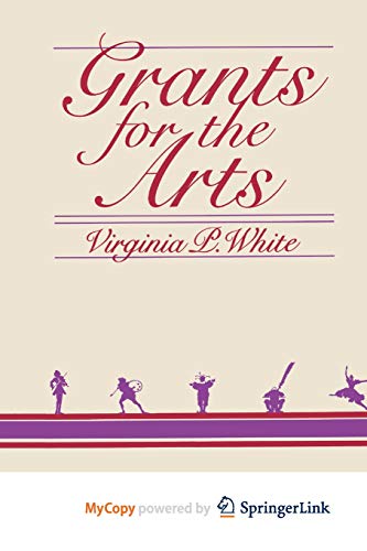 9781489937865: Grants for the Arts