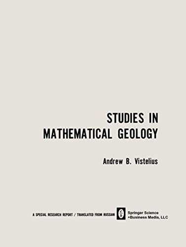 Beispielbild fr Studies in Mathematical Geology zum Verkauf von Lucky's Textbooks