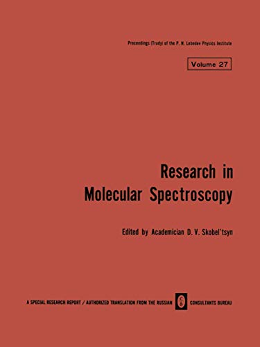 Stock image for Research in Molecular Spectroscopy / Issledovaniya Po Molekulyarnoi Spektroskopii / ?cc????bah?? ?o ?????y???ho? ????t???????? for sale by HPB-Red