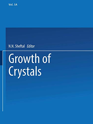 Stock image for Growth of Crystals Volume 5A for sale by Zubal-Books, Since 1961