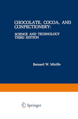 9781489957474: Chocolate, Cocoa, and Confectionery: Science and Technology
