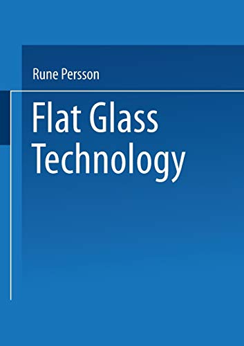 9781489958761: Flat Glass Technology