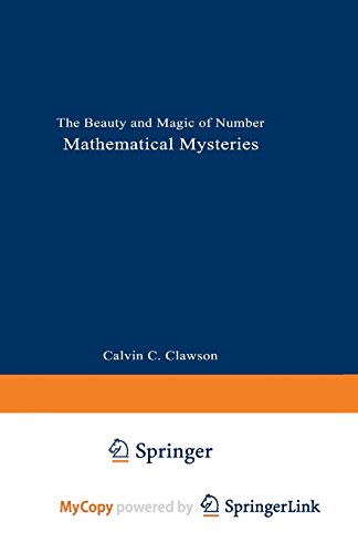9781489960818: Mathematical Mysteries: The Beauty and Magic of Numbers