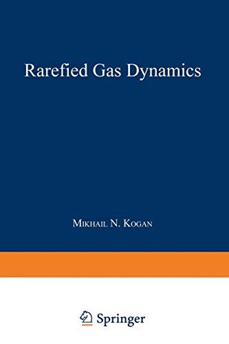 9781489961891: Rarefied Gas Dynamics