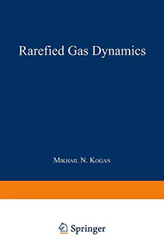 9781489961891: Rarefied Gas Dynamics