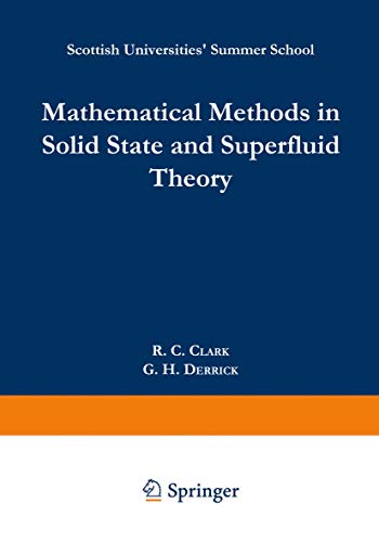 9781489962140: Mathematical Methods in Solid State and Superfluid Theory: Scottish Universities’ Summer School