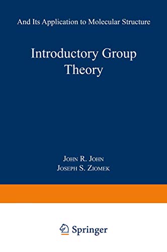 9781489962263: Introductory Group Theory: And Its Application to Molecular Structure
