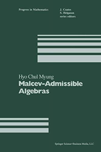 Imagen de archivo de Malcev-Admissible Algebras a la venta por Chiron Media