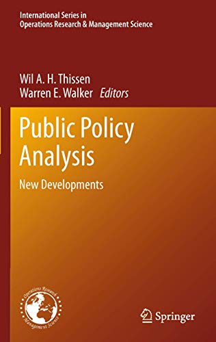 9781489973511: Public Policy Analysis: New Developments: 179 (International Series in Operations Research & Management Science, 179)